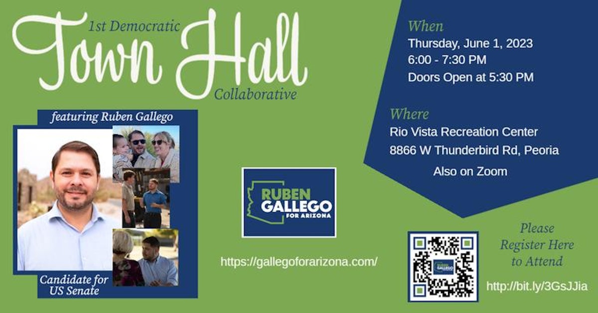 Town Hall w/ Congressman Ruben Gallego · Mobilize